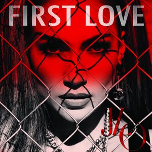 Jennifer Lopez First Love