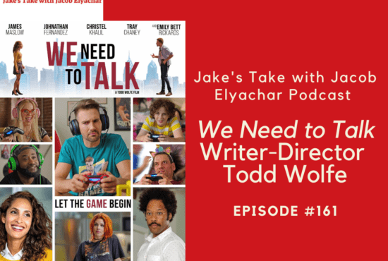 We Need to Talk Writer-Director Todd Wolfe