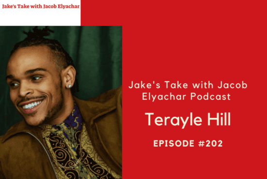 Terayle Hill visits 'The Jake's Take with Jacob Elyachar Podcast to talk about his roles on 'Step Up' & 'A Wesley Christmas.'