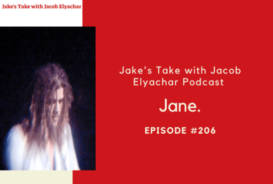 Singer-songwriter Jane. visited 'The Jake's Take with Jacob Elyachar Podcast' to talk about his upcoming EP: 'Celeste.'