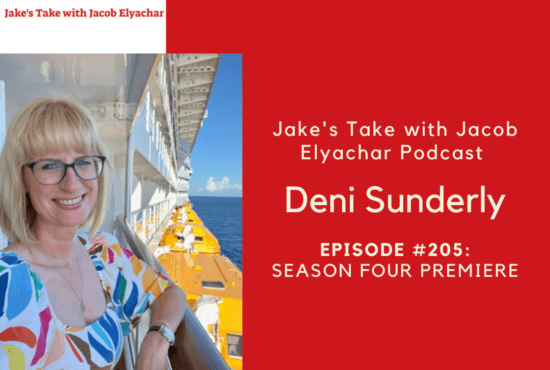 Deni Sunderly kicks off 'Jake's Take with Jacob Elyachar Podcast: Season Four'