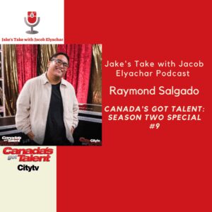 Singer Raymond Salgado spoke about his 'Canada's Got Talent: Season Two' audition.