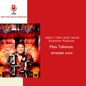 Actor, screenwriter and director Max Talisman visited 'The Jake's Take with Jacob Elyachar Podcast' to talk about 'Things Like This.'