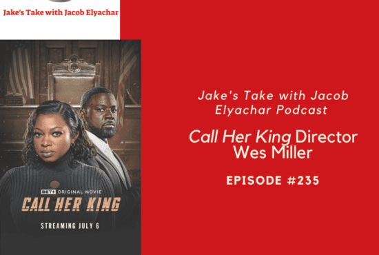 Director Wes Miller previews his upcoming film: 'Call Her King,' starring Naturi Naughton & Jason Mitchell, in this episode of the podcast.