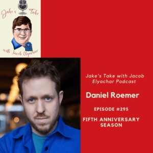 Filmmaker Daniel Roemer visits 'The Jake's Take with Jacob Elyachar Podcast' to talk about his latest project Prime Video's 'Chaser: The Series' and work with some of Hollywood's biggest names.