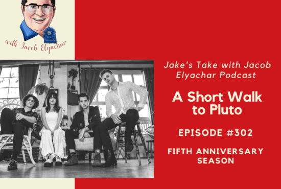 A Short Walk to Pluto shared their origin story, receiving Howard Stern's stamp of approval, and building their social media audience when they visited 'The Jake's Take with Jacob Elyachar Podcast.'