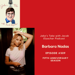 Singer Barbara Nadas is the latest guest on 'The Jake's Take with Jacob Elyachar Podcast.' She spoke about her work on 'SOAR' with Tom Martin.