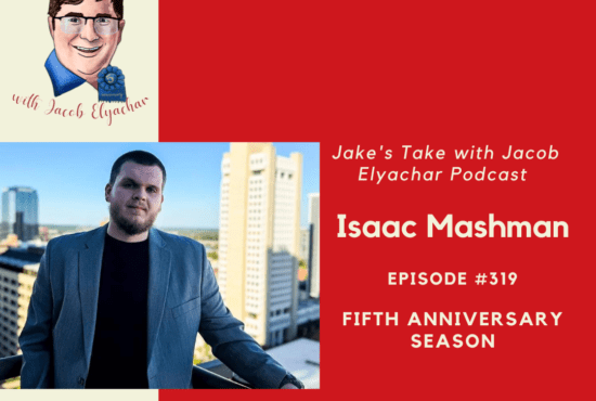 Author and businessman Isaac Mashman visited 'The Jake's Take with Jacob Elyachar Podcast' to talk about personal branding & podcasting.