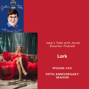 Australian indie pop singer Lark visited The Jake's Take with Jacob Elyachar Podcast to talk about songwriting, KISS & Madonna's influence & sharing the stage with BB King.