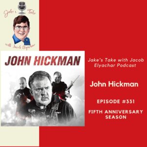 Actor John Hickman spoke about discovering acting later in his career, how Al Pacino saved his life and his latest projects: 'Gunner' & 'Barron's Cove' on the latest episode of 'The Jake's Take with Jacob Elyachar Podcast.'