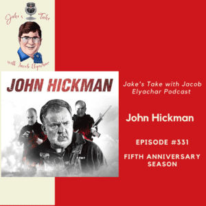 Actor John Hickman spoke about discovering acting later in his career, how Al Pacino saved his life and his latest projects: 'Gunner' & 'Barron's Cove' on the latest episode of 'The Jake's Take with Jacob Elyachar Podcast.'