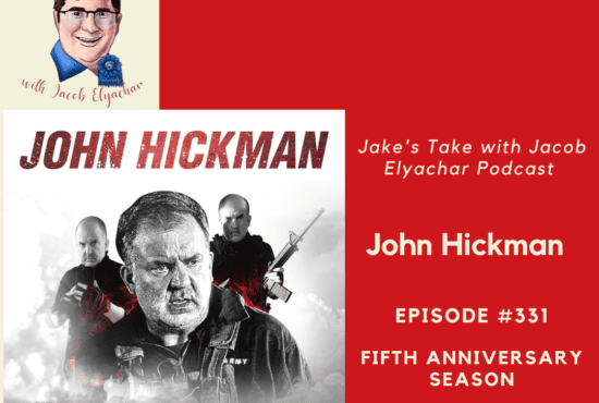 Actor John Hickman spoke about discovering acting later in his career, how Al Pacino saved his life and his latest projects: 'Gunner' & 'Barron's Cove' on the latest episode of 'The Jake's Take with Jacob Elyachar Podcast.'