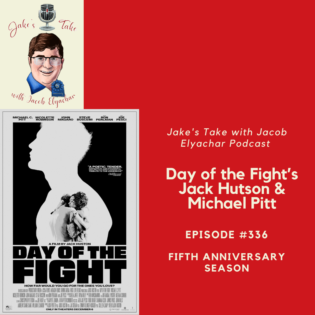 'Day of the Fight' director Jack Hutson & actor Michael Pitt visited the Jake's Take with Jacob Elyachar Podcast to talk about their powerful boxing film.