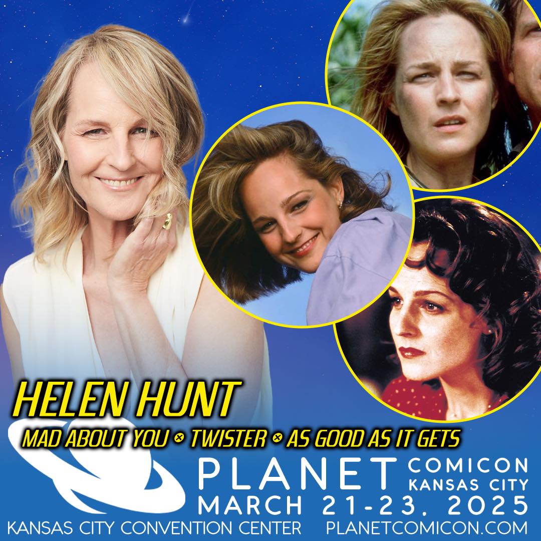 Emmy, Golden Globe, and Oscar-winning actress Helen Hunt will be attending the 2025 Planet Comicon Kansas City. (Photos and graphic property of Planet Comicon Kansas City)