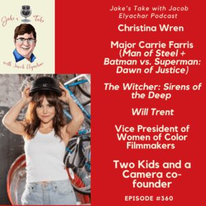 Actress & filmmaker Christina Wren talks 'Will Trent' & 'The Witcher: Sirens of the Deep,' WOCF Film Lab & the DC Extended Universe when she visited 'The Jake's Take with Jacob Elyachar Podcast.'