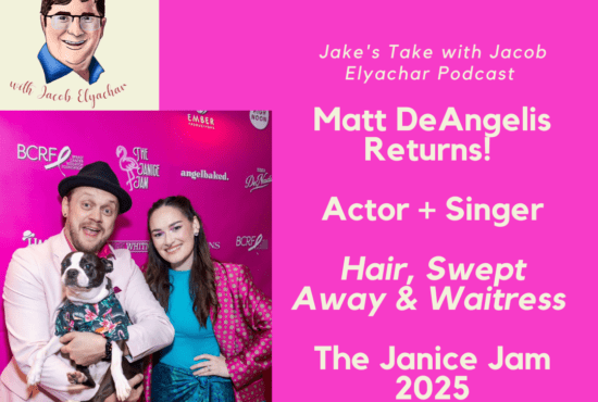 Actor Matt DeAngelis previewed the 2025 Janice Jam that features performances from Ariana DeBose, Jeremy Jordan, & John Gallagher Jr on the latest episode of 'The Jake's Take with Jacob Elyachar Podcast.'