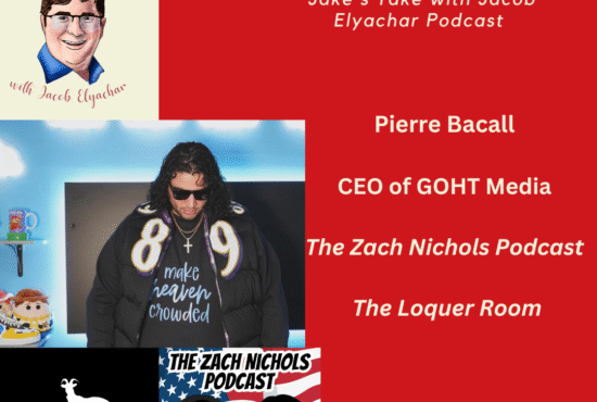 GOHT Media CEO Pierre Bacall visited 'Jake's Take with Jacob Elyachar' & talked about meeting Tom Brady & 'Zach Nichols Podcast' highlights.