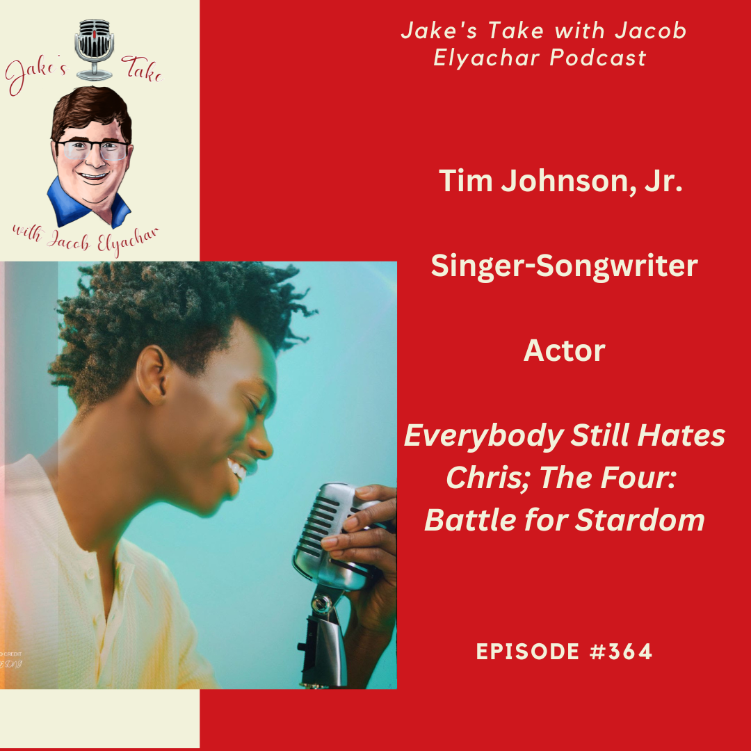 Actor, singer & songwriter Tim Johnson Jr. visited 'Jake's Take with Jacob Elyachar Podcast' to talk about 'American Idol,' 'Everybody Still Hate Chris,' & music.