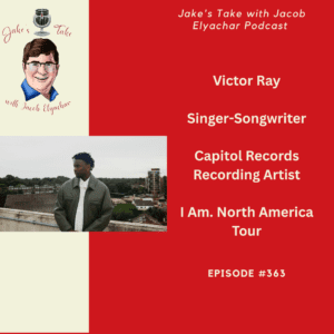 International recording artist Victor Ray visited 'Jake's Take with Jacob Elyachar' to discuss bringing his 2025 I Am Tour to North America.