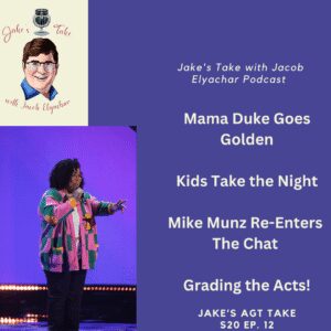 Mama Duke gets the Golden Buzzer, Mike Munz reenters the 'AGT: Season 20' competition & the kids take over on "Jake's AGT Take."