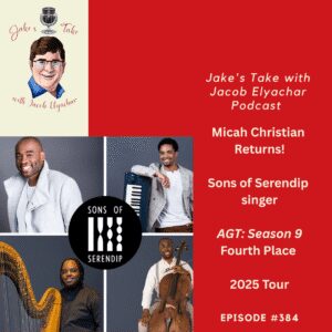 Sons of Serendip singer Micah Christian returned to 'Jake's Take with Jacob Elyachar' to talk about the group's tour & 'AGT' musical legacy.