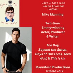 Two-time Emmy-winning actor Mike Manning talked about not going on 'The Challenge,' 'Beyond the Gates' & Mannifest Productions on the latest episode of 'The Jake's Take with Jacob Elyachar Podcast.'
