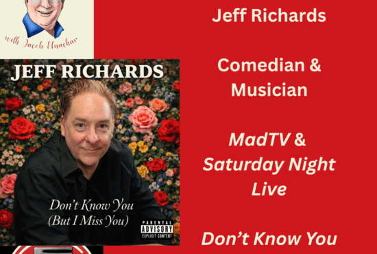 Comedian & musician Jeff Richards spoke about his time on both 'MadTV' & 'SNL' & his latest album, 'Don't Know You (But I Miss You)' on the latest episode of 'The Jake's Take with Jacob Elyachar Podcast.'
