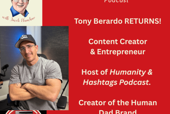 Content creator & podcast host Tony Berardo returned to 'The Jake's Take with Jacob Elyachar Podcast' to talk about 'Humanity & Hashtags' and the Human Dad brand.