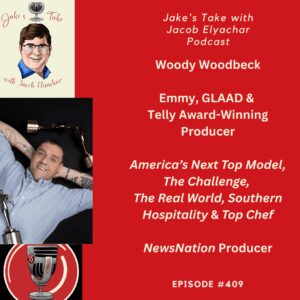 Award-winning TV producer Woody Woodbeck spoke about working on iconic Reality TV shows such as 'America's Next Top Model,' 'Southern Hospitality,' & 'The Challenge' and NewsNation on my latest podcast episode of 'Jake's Take with Jacob Elyachar.'
