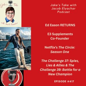 Reality TV star Ed Eason returns to the podcast & talks about his 'The Challenge' absence, bodybuilding & starting E3 Supplements.