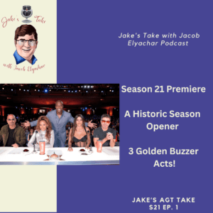 Jake's AGT Take focused on the historic Season 21 premiere showcased the Golden Buzzer being used on THREE acts including Lai Noelle!