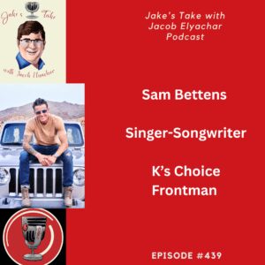Recording artist Sam Bettens shared K's Choice's origin story, recording Americana Country music & his version of "Not An Addict" on the latest edition of Jake's Take with Jacob Elyachar.