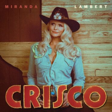 Crisco features some of Miranda Lambert’s best material in years! (Album cover property of Vanner Records)